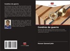 Hassan Qanood Jabir - Cendres de guerre