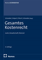 Peter Fölsch, Peter Fölsch u a, Hagen Schneider, Norbert Schneider, Joachim Volpert - Gesamtes Kostenrecht
