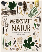 Natasja van der Meer, Wiebke Krabbe - Werkstatt Natur