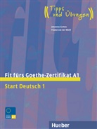 Johannes Gerbes, Frauke Van Der Werff - Fit fürs Goethe-Zertifikat A1