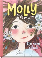 Sabine Lemire, Signe Kjær - Molly mittendrin - Die neue Schule