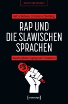 Cristiana Lucchetti, Aleksej Tikhonov - Rap und die slawischen Sprachen