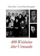 Doris Probst, Ernst Probst - 400 Weisheiten über Verwandte