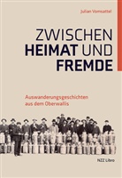 Julian Vomsattel - Zwischen Heimat und Fremde