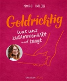Frau Annika, Nora Imlau, Frau Annika - Goldrichtig
