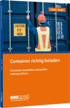 Joachim Freek, Uwe Kraft - Container richtig beladen