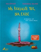 Kai Lüftner, Friederike Ablang - Das krasseste Tier der Erde