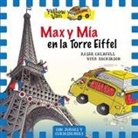Vita Dickinson, Roser Calafell I Serra - Max y Mía en la Torre Eiffel