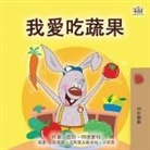 Shelley Admont, Kidkiddos Books - I Love to Eat Fruits and Vegetables (Chinese Traditional Book for Kids)
