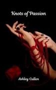 Cullen - Knots of Passion