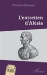 Christian Chocquet - L'entretien d'Alésia
