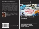 Otto Cumberbatch Morúa, Marcus V Lia Fook, Rafael Damián S. Cárdenas - Stents liberadores de fármacos