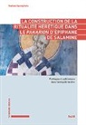 Gaetano Spampinato - La construction de la ritualité hérétique dans le Panarion d'Épiphane de Salamine