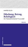 Manfred Velden - Fälschung, Betrug, Beliebigkeit