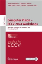 Cristian Canton, Alessio Del Bue, Jordi Pont-Tuset, Jordi Pont-Tuset et al, Tatiana Tommasi - Computer Vision - ECCV 2024 Workshops