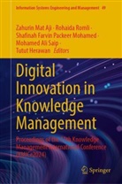Shafi Farvin Packeer Mohamed et al, Tutut Herawan, Zahurin Mat Aji, Shafinah Farvin Packeer Mohamed, Rohaida Romli, Mohamed Ali Saip - Digital Innovation in Knowledge Management