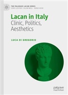 Luca Di Gregorio - Lacan in Italy