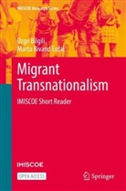 Ozge Bilgili, Özge Bilgili, Marta Bivand Erdal - Migrant Transnationalism