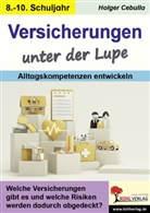 Holger Cebulla - Versicherungen unter der Lupe / Alltagskompetenzen entwickeln