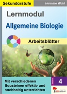 Hermine Wabl - Lernmodul 4: Allgemeine Biologie / Arbeitsblätter