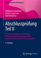 Wolfgang Grundmann, Marion Leuenroth, Rud Rathner, Rudolf Rathner - Abschlussprüfung Teil II