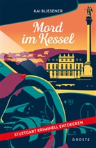 Kai Bliesener - Mord im Kessel