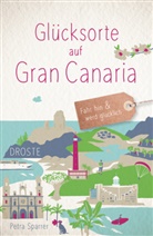 Petra Sparrer - Glücksorte auf Gran Canaria