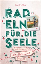 Ernst Wrba - Nordholland. Radeln für die Seele