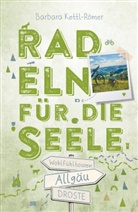 Barbara Kettl-Römer - Allgäu. Radeln für die Seele