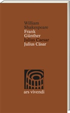 William Shakespeare, Frank Günther - Julius Caesar / Julius Cäsar  - zweisprachige Ausgabe