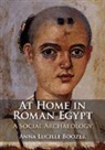 Boozer Anna Lucille - At Home in Roman Egypt