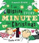 Lauren Child, Child Lauren - I am Wishing Every Minute for Christmas