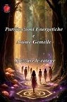 Alina Rubi - Purificazioni Energetiche e Anime Gemelle