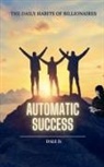 Dale D. - Automatic Success