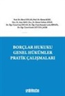 Ayse Arat - Borclar Hukuku Genel Hükümler Pratik Calismalari