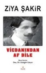 Ziya Sakir - Vicdanindan Af Dile