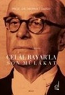 Mehmet Saray - Celal Bayarla Son Mülakat