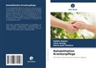 Clara Araújo, Maria José Fonseca, Salete Soares - Rehabilitation Krankenpflege