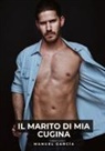 Manuel García - Il Marito di mia Cugina