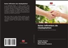 Clara Araújo, Maria José Fonseca, Salete Soares - Soins infirmiers de réadaptation