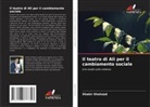 Shakir Shahzad - Il teatro di Ali per il cambiamento sociale