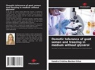 Sandra Cristina Becker-Silva - Osmotic tolerance of goat semen and freezing in medium without glycerol