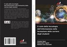 Pankaj Agre, Mahendra Ingole, Mahek Iram Qureshi - Il ruolo della tecnologia dell'informazione nella formazione delle carriere degli studenti