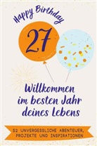 Elias Hartmann - Happy Birthday 27 - Willkommen im besten Jahr deines Lebens