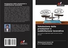 Mohammad Azmat Ali, S. V. Satyanarayana - Valutazione delle prestazioni e soddisfazione lavorativa