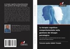 Tamuno-opubo Addah Temple - La terapia cognitivo-comportamentale nella gestione del disagio psicologico
