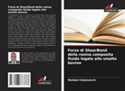 Makdad Chakmakchi - Forza di ShearBond della resina composita fluida legata allo smalto bovino