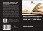 Makdad Chakmakchi - Résistance au cisaillement de la résine composite fluide liée à l'émail bovin