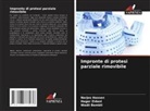 Wadii Bembli, Narjes Hassen, Hager Zidani - Impronte di protesi parziale rimovibile