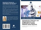 Sandra Cristina Becker-Silva - Osmotische Toleranz von Ziegensperma und Einfrieren in einem Medium ohne Glycerin